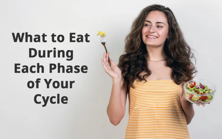 Infographic detailing foods to eat during each phase of the menstrual cycle for hormonal balance and energy support.